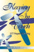 Keeping in Touch: 377 Prayers For Living by Kenneth M. Johnson