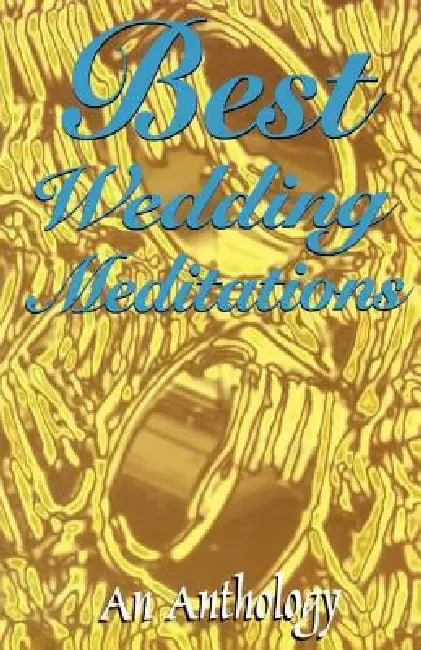Best Wedding Meditations by Css Publishing Co