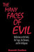 Many Faces of Evil: Reflections on the Sinful, the Tragic, the Demonic, and the Ambiguous by Kenneth Cauthen