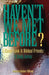 Haven't We Met Before?: A Closer Look at Biblical Friends: A Study Series by Katheryn Barlow-Williams