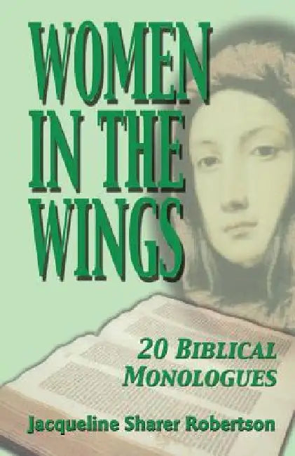 Women In The Wings by Jacqueline Sharer Robertson