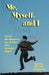 Me, Myself, and I by Sandra McLeod Humphrey