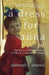 A Dress for Anna by Deborah J. Amend