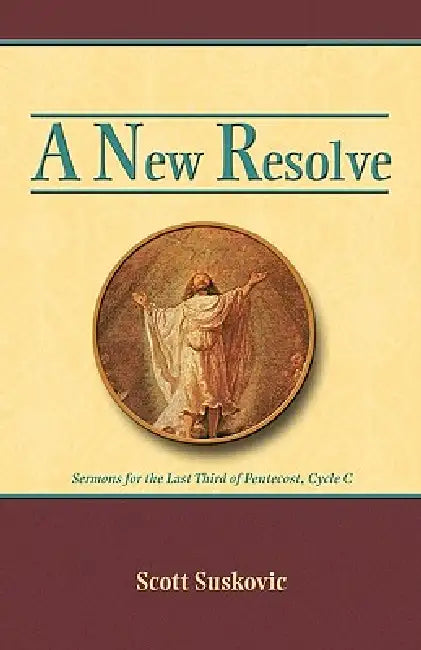 A New Resolve by Scott Suskovic
