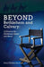 Beyond Bethlehem and Calvary: 12 Dramas for Christmas, Easter and More! by Diana Derringer