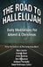 The Road to Hallelujah: An Advent Devotional by Dean Feldmeyer