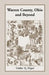 Warren County, Ohio and Beyond by Dallas R. Bogan