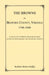 The Browns of Bedford County, Virginia, 1748-1840. A Collection of Brown Surname Records Extracted from Primary and Secondary Sources by Barbara Brown Eakley