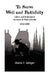 To Serve Well and Faithfully: Labor And Indentured Servants In Pennsylvania, 1682-1800 by Sharon V. Salinger