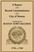 A Report of the Record Commissioners of the City of Boston, Containing the Boston Town Records, 1758 to 1769 by Record Commissioners