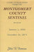 Guide to Selections from the Montgomery County Sentinel, Maryland, January 1, 1856 - December 31, 1875 by John D. Bowman