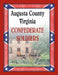 Augusta County, Virginia Confederate Soldiers by Robert Driver
