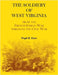 The Soldiery of West Virginia. From the French-Indian War Through the Civil War by Lewis, Virgil