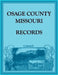 Osage County, Missouri Records by Audrey Woodruff, Nadine Hodges