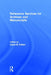 Reference Services for Archives and Manuscripts by Laura B Cohen