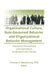 Organizational Culture, Rule-Governed Behavior and Organizational Behavior Management: Theoretical Foundations and Implications for Research and Practice by Thomas C Mawhinney