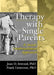Therapy with Single Parents: A Social Constructionist Approach by Joan D. Atwood