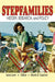 Stepfamilies: History, Research, and Policy by Marvin B. Sussman