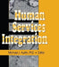 Human Services Integration by Michael J Austin