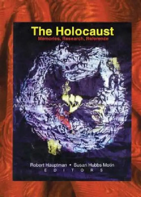 The Holocaust: Memories, Research, Reference by Linda S. Katz