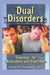 Dual Disorders: Essentials for Assessment and Treatment by David F. O'Connell