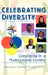 Celebrating Diversity: Coexisting in a Multicultural Society by Carlton Munson