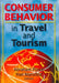 Consumer Behavior in Travel and Tourism by Kaye Sung Chon