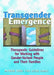 Transgender Emergence: Therapeutic Guidelines for Working with Gender-Variant People and Their Families by Lev Arlene Istar