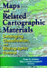 Maps and Related Cartographic Materials: Cataloging, Classification, and Bibliographic Control by Mary Larsgarrd L.