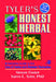 Tyler's Honest Herbal: A Sensible Guide to the Use of Herbs and Related Remedies by Steven Foster