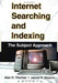 Internet Searching and Indexing: The Subject Approach by Alan R. Thomas
