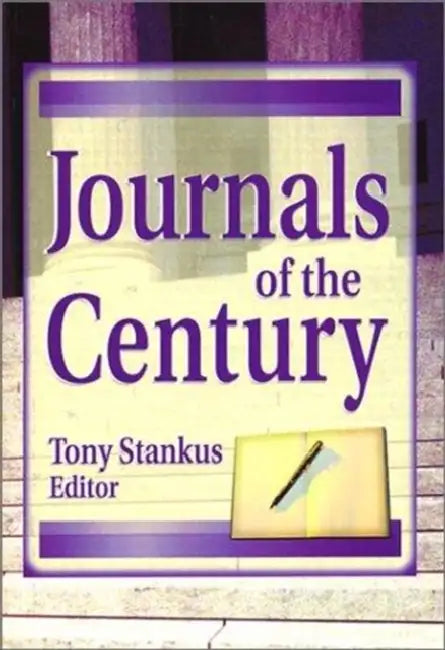 Journals of the Century by Jim Cole