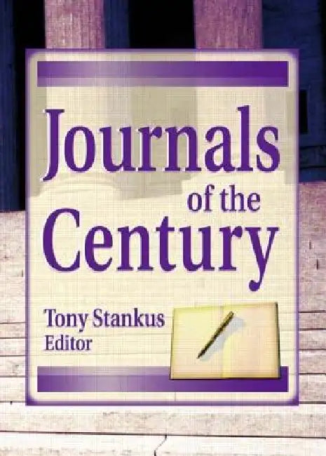 Journals of the Century by Jim Cole