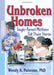 Unbroken Homes: Single-Parent Mothers Tell Their Stories by Wendy A. Paterson