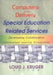 Computers in the Delivery of Special Education and Related Services: Developing Collaborative and Individualized Learning Environments by Louis J. Kruger