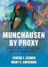 Munchausen by Proxy: Identification, Intervention, and Case Management by Louisa Lasher