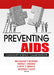 Preventing AIDS: Community-Science Collaborations by R Dennis Shelby