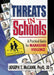 Threats in Schools: A Practical Guide for Managing Violence by Mccann Joseph T