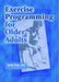 Exercise Programming for Older Adults by Clark Janie