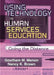 Using Technology in Human Services Education: Going the Distance by Menon Goutham
