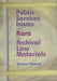 Public Services Issues with Rare and Archival Law Materials by Michael Widener