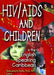 HIV/AIDS and Children in the English Speaking Caribbean by Barbara A Dicks