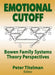 Emotional Cutoff: Bowen Family Systems Theory Perspectives by Peter Titelman