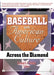 Baseball and American Culture: Across the Diamond by Frank Hoffmann