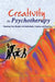 Creativity in Psychotherapy: Reaching New Heights with Individuals, Couples, and Families by David K. Carson