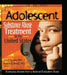Adolescent Substance Abuse Treatment in the United States: Exemplary Models from a National Evaluation Study by Bernard Segal