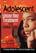 Adolescent Substance Abuse Treatment in the United States: Exemplary Models from a National Evaluation Study by Bernard Segal