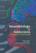 Neurobiology of Addictions: Implications for Clinical Practice by Shulamith L. A. Straussner