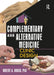 Complementary and Alternative Medicine by Robert A. Roush