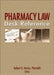 Pharmacy Law Desk Reference by Albert Wertheimer